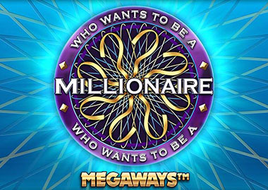 Who Wants to Be a Millionaire? Megaways